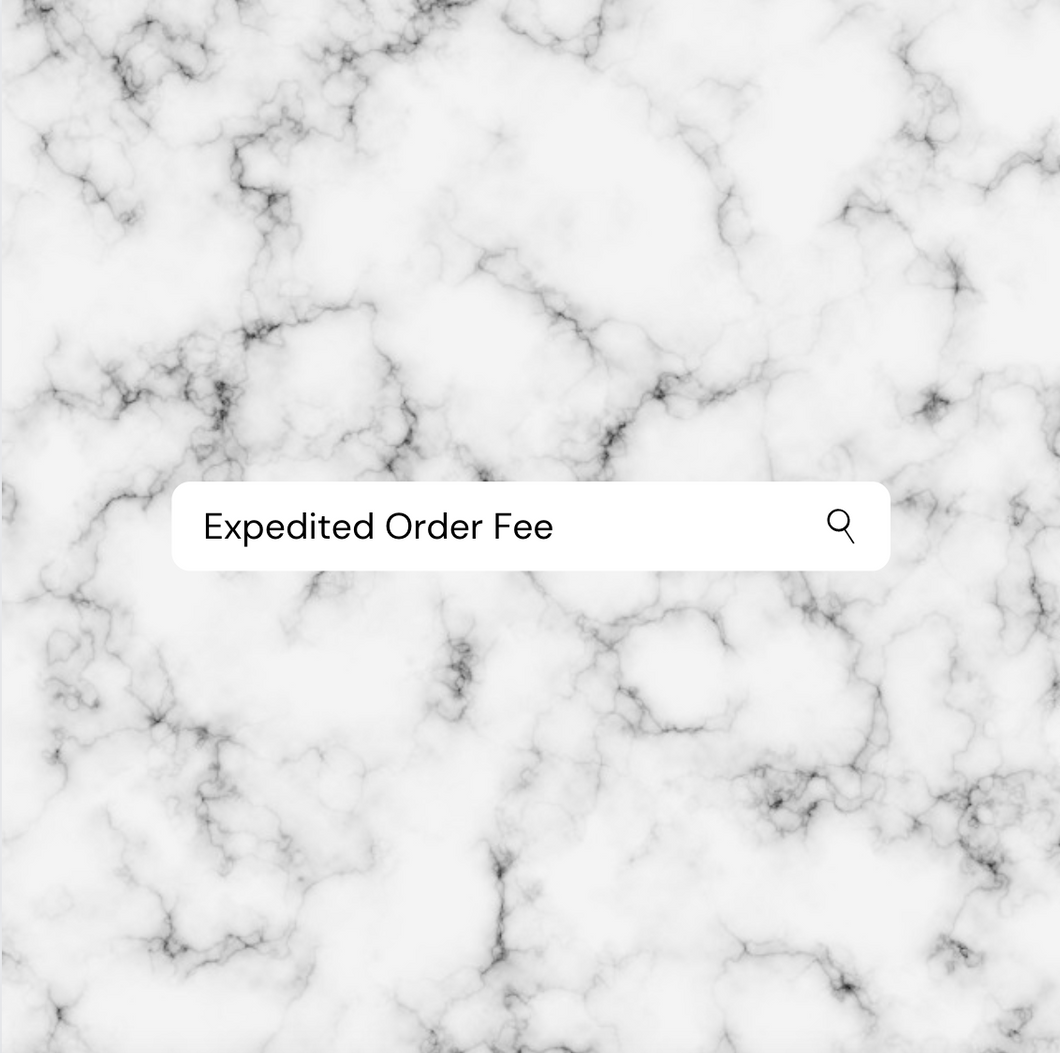 Expedited Order Fee